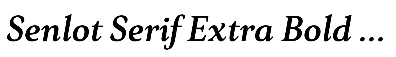 Senlot Serif Extra Bold Italic